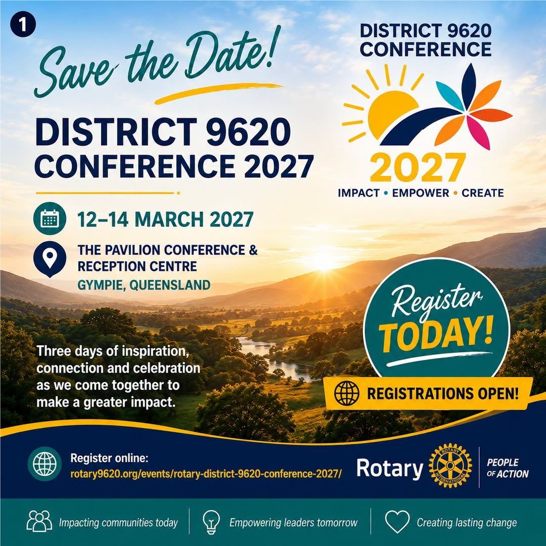 District 9620 Conference 2027 — Save the Date, 12–14 March 2027, Gympie