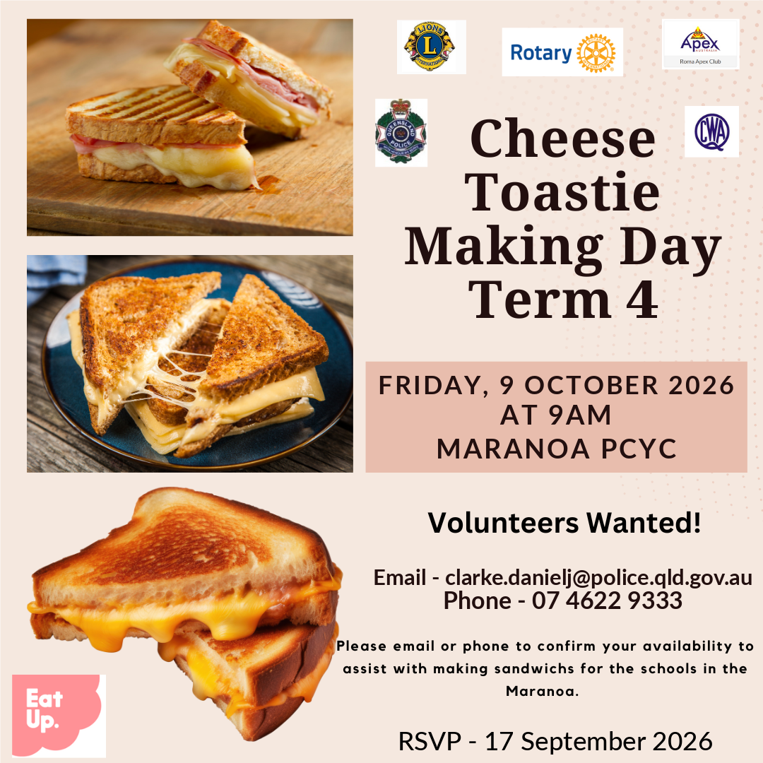 Cheese Toastie Making Day Term 4 — Friday 9 October 2026, Maranoa PCYC