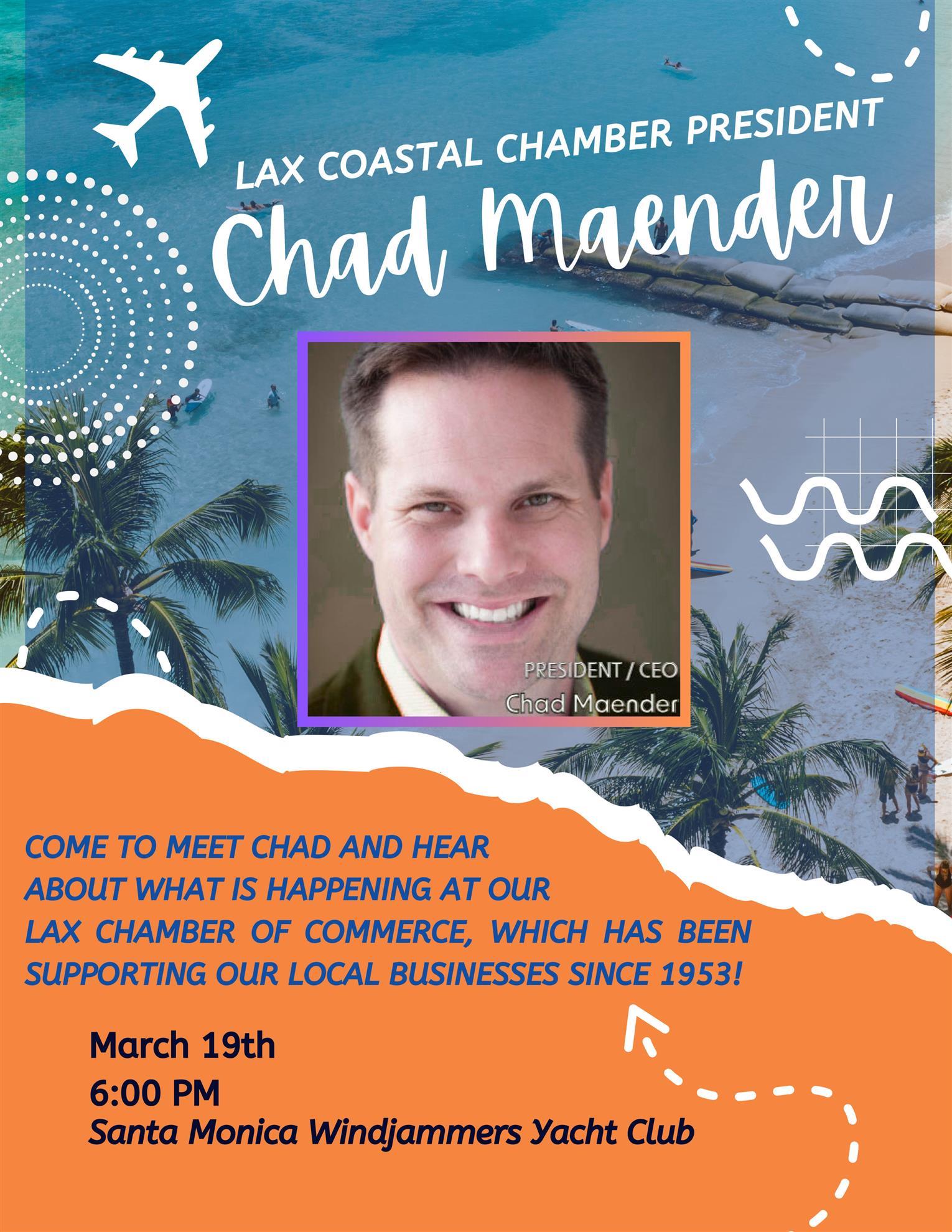 Club Meeting: Chad Maender-LAX Chamber