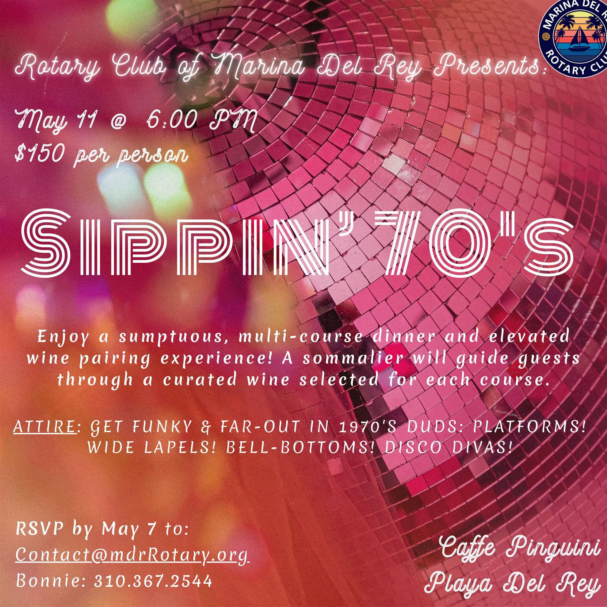 Club Fundraiser: Sippin' 70's Wine Dinner