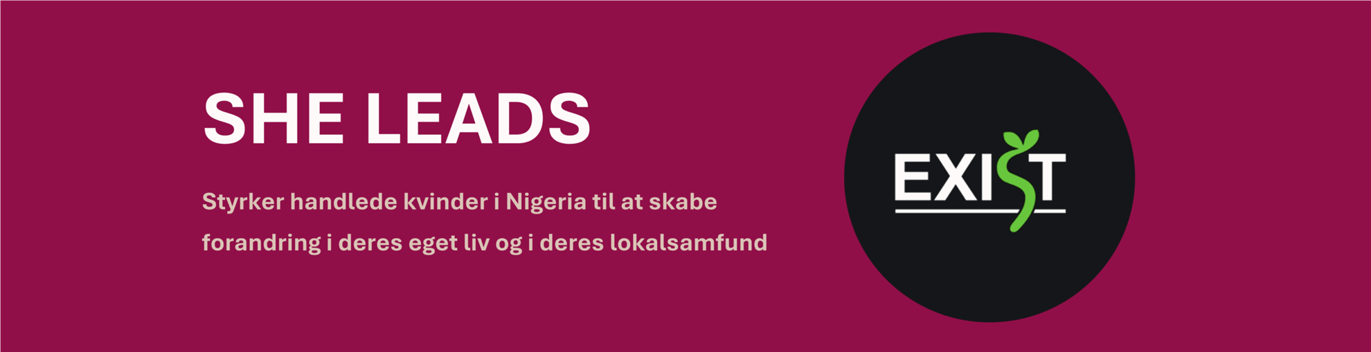 Banner med She Leads og Exist Logo
