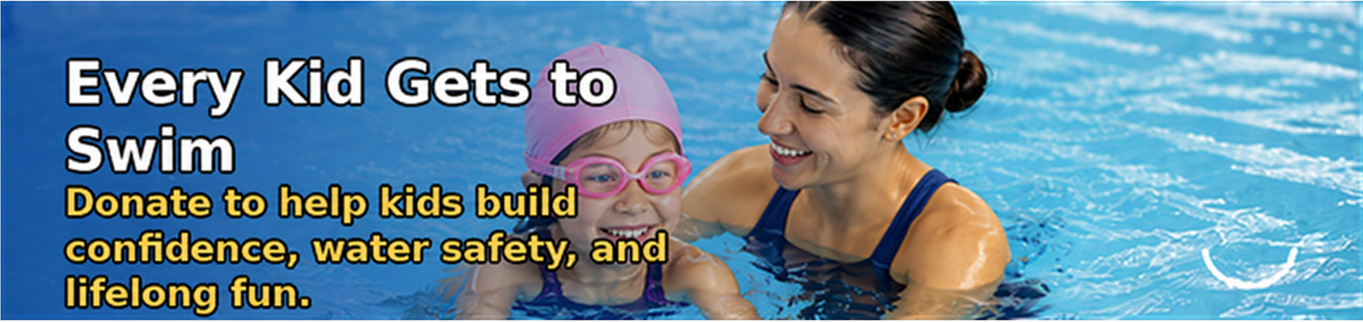 Every Kid Gets to Swim