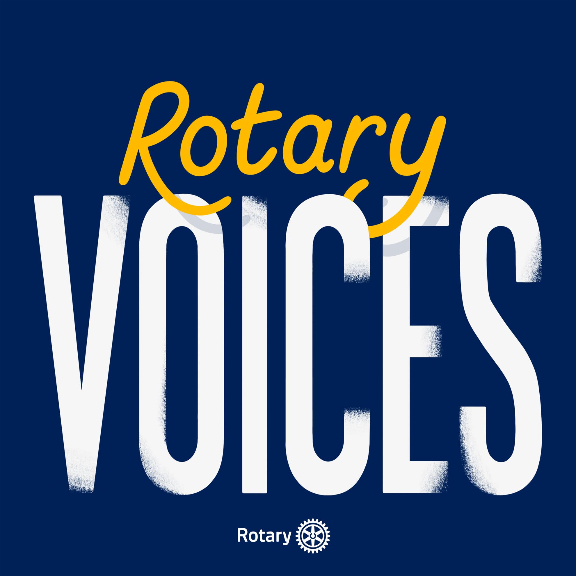 Rotary Voices Podcast