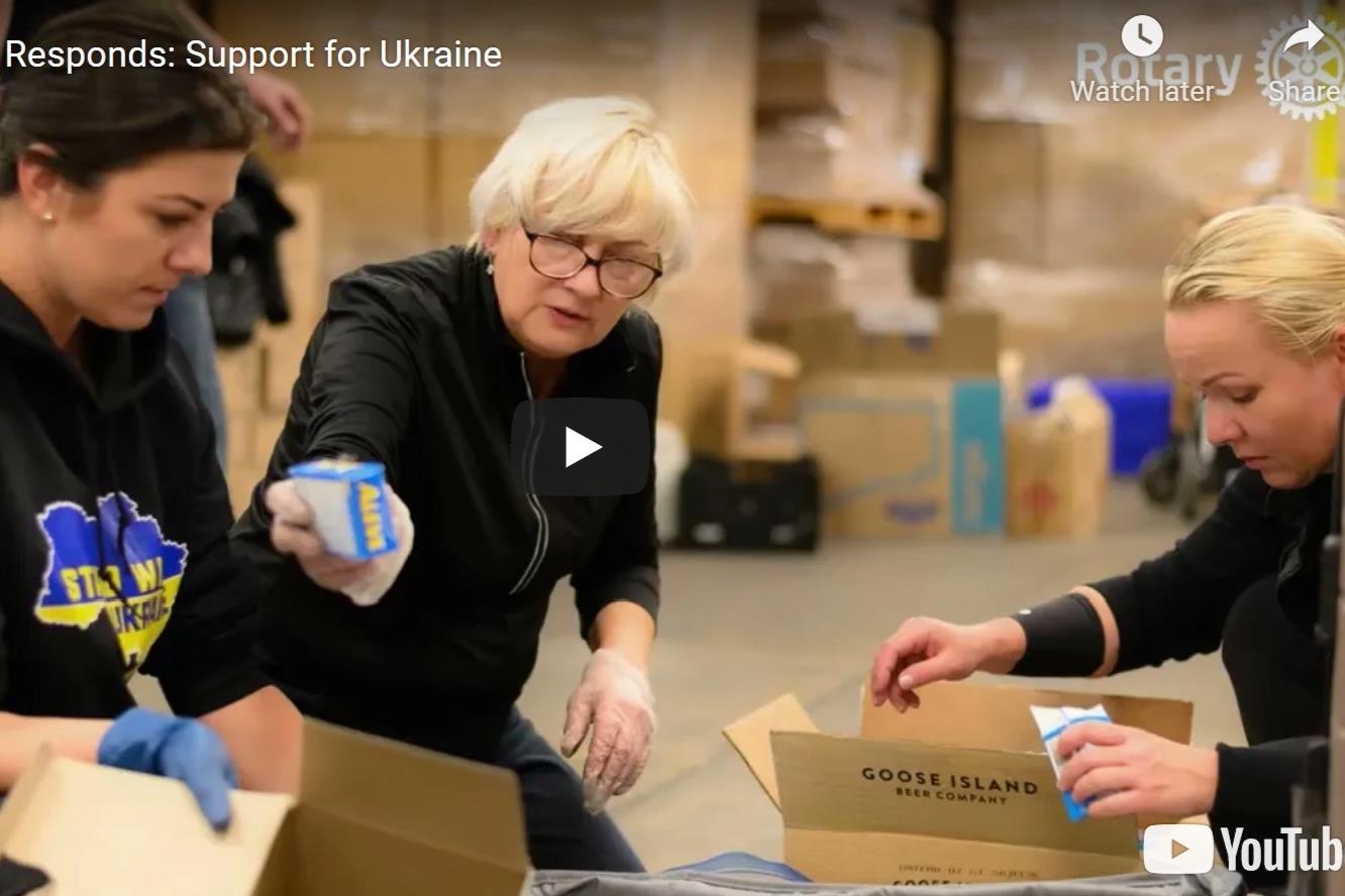 Rotary's disaster relief for Ukraine now US15 million Rotary