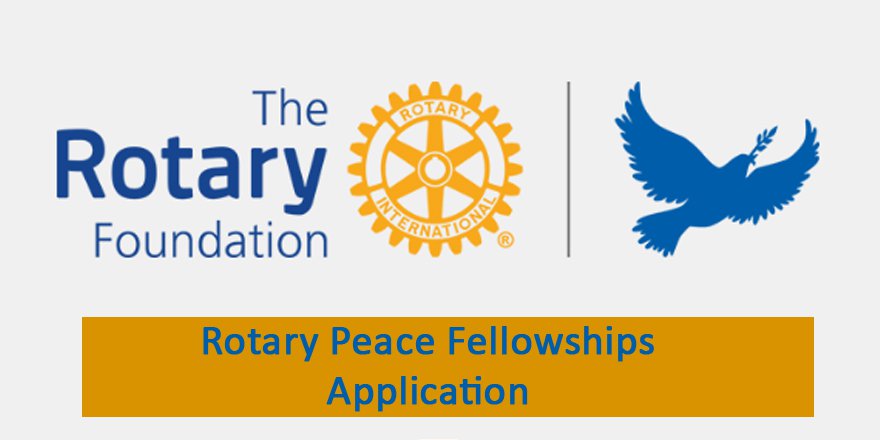 Rotary Peace Centers New Accepting Applications | Rotary District 6290