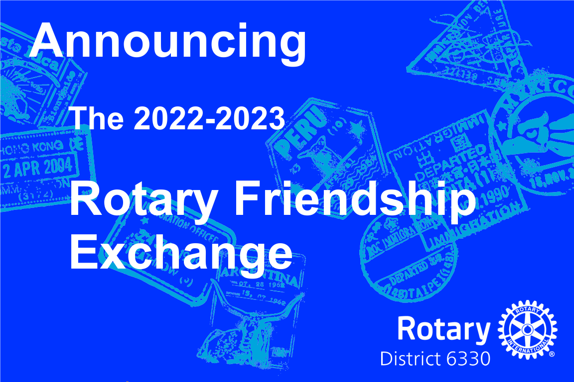 Rotary Friendship Exchange Rotary District 6330