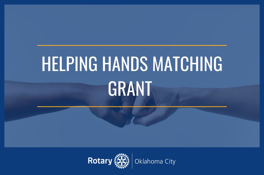 Oklahoma City Helping Hands Grant District 5750