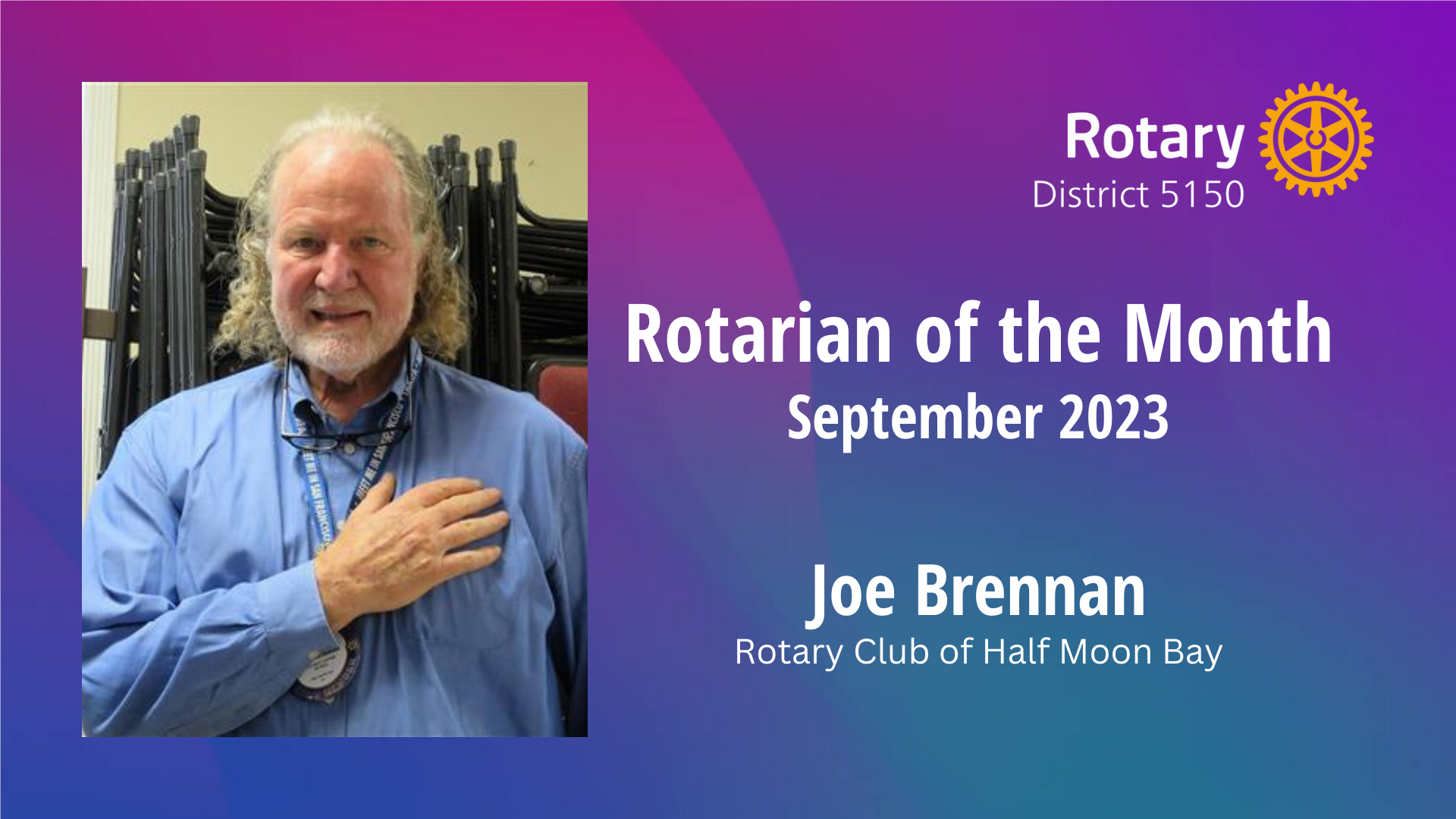 Rotarian of the Month - September 2023 | District 5150