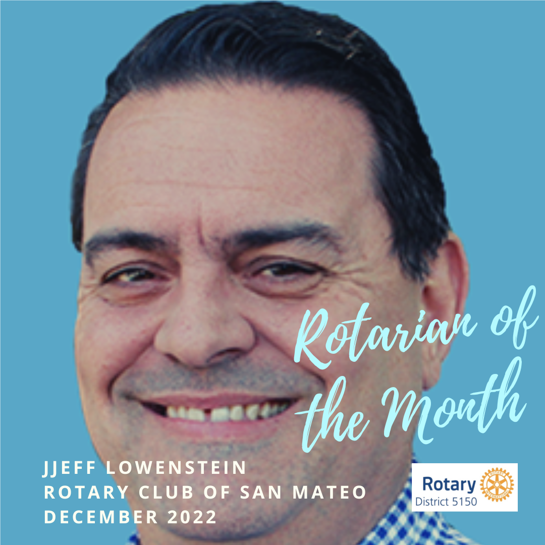 Jeff Lowenstein, December 2022 Rotarian of the Month