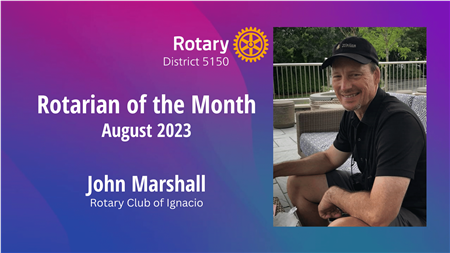 Rotarian of the Month - August 2023 | District 5150