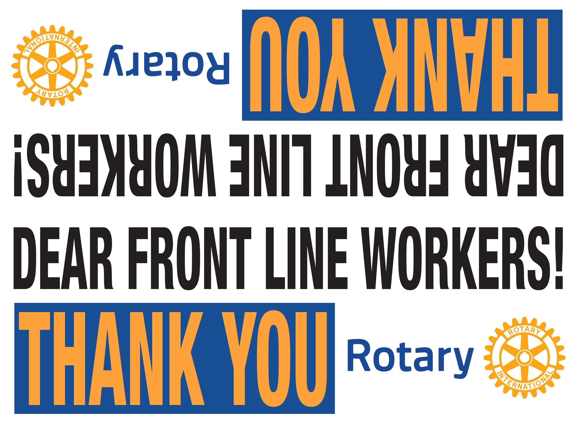 Rotary Thank You Sign to Our Front Line Workers - from Rotary Club of Ajax  | District 7070