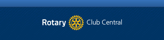 Use Rotary Club Central and earn recognition for your club | Rotary ...