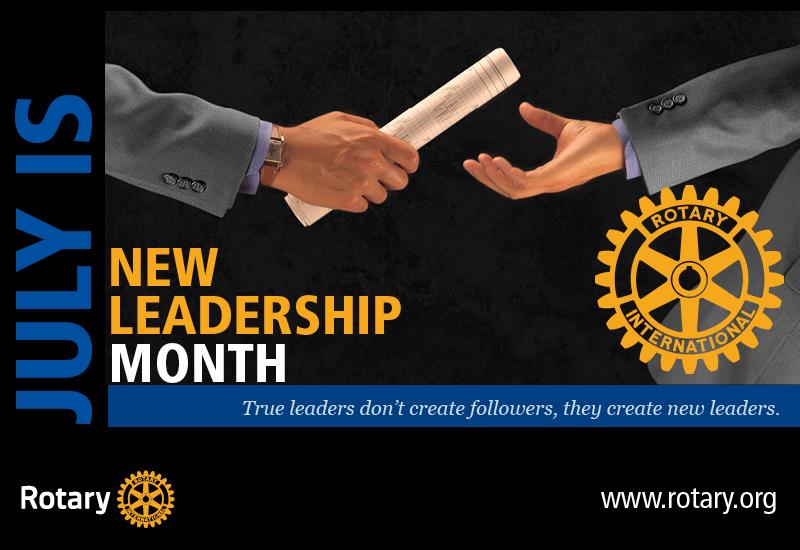 Rotary Monthly Theme for July - New Leadership | Rotary Club ...