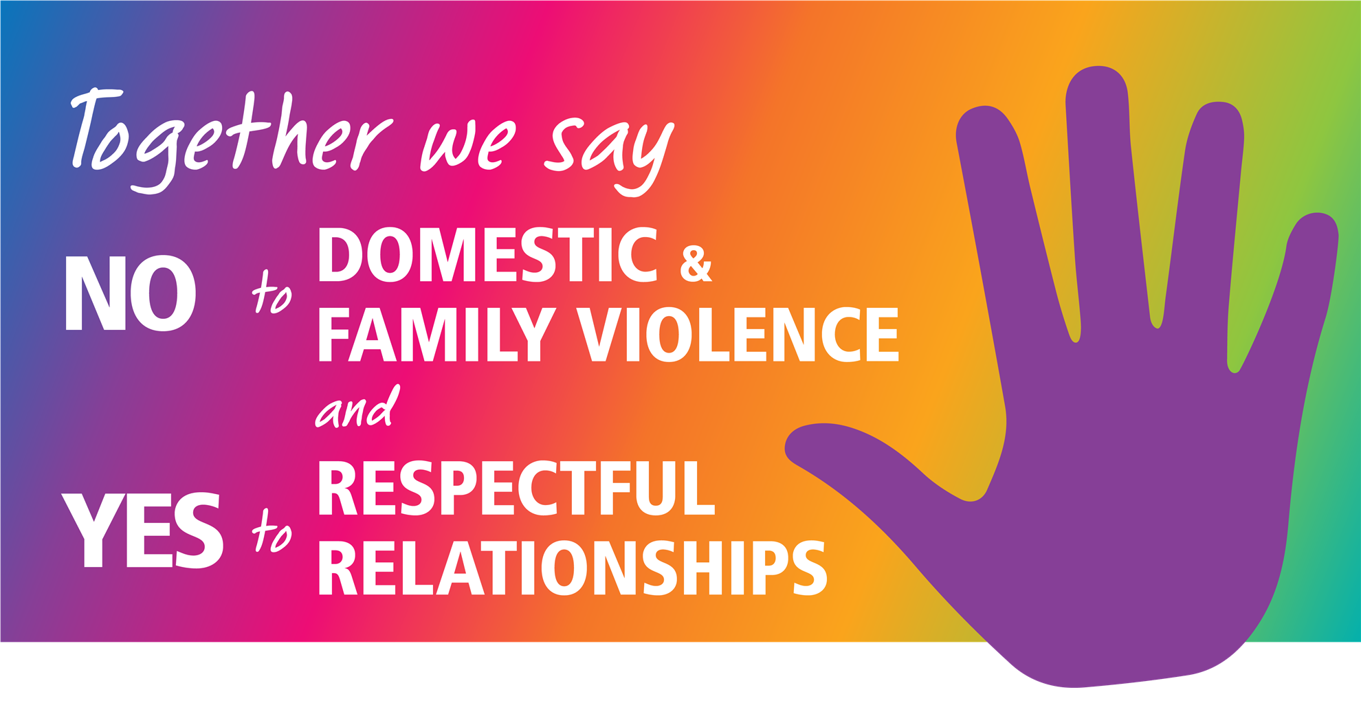 Say No to Domestic Violence