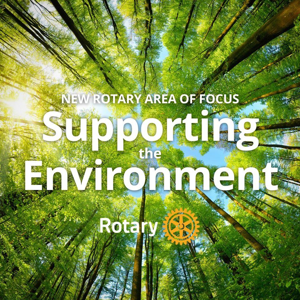 New Rotary Area of Focus - Supporting The Environment | District 7030