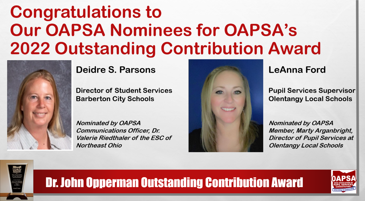 Congratulations to our Nominees for OAPSA'S Outstanding Contribution ...