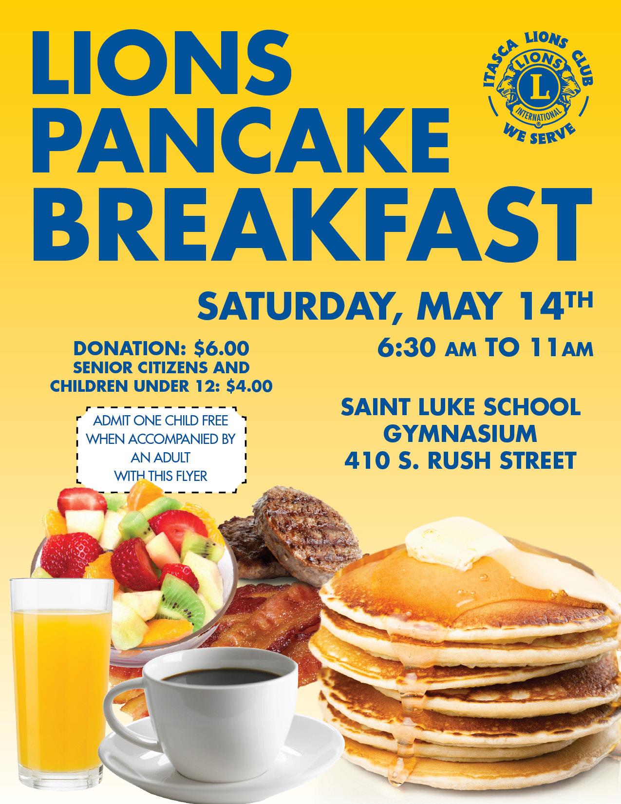 PANCAKE BREAKFAST Lions Club of Itasca