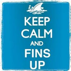 Keep-Calm-and-Fins-Up.jpg