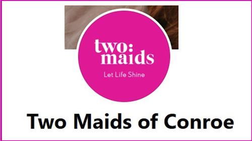 Two Maids Conroe 
