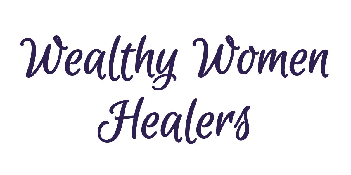 Wealthy Women Healers