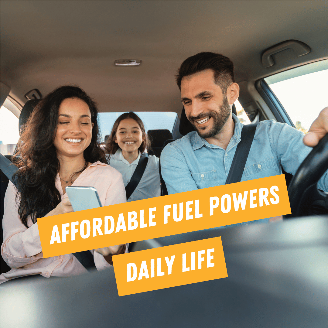 Affordable Fuel Powers Daily Life