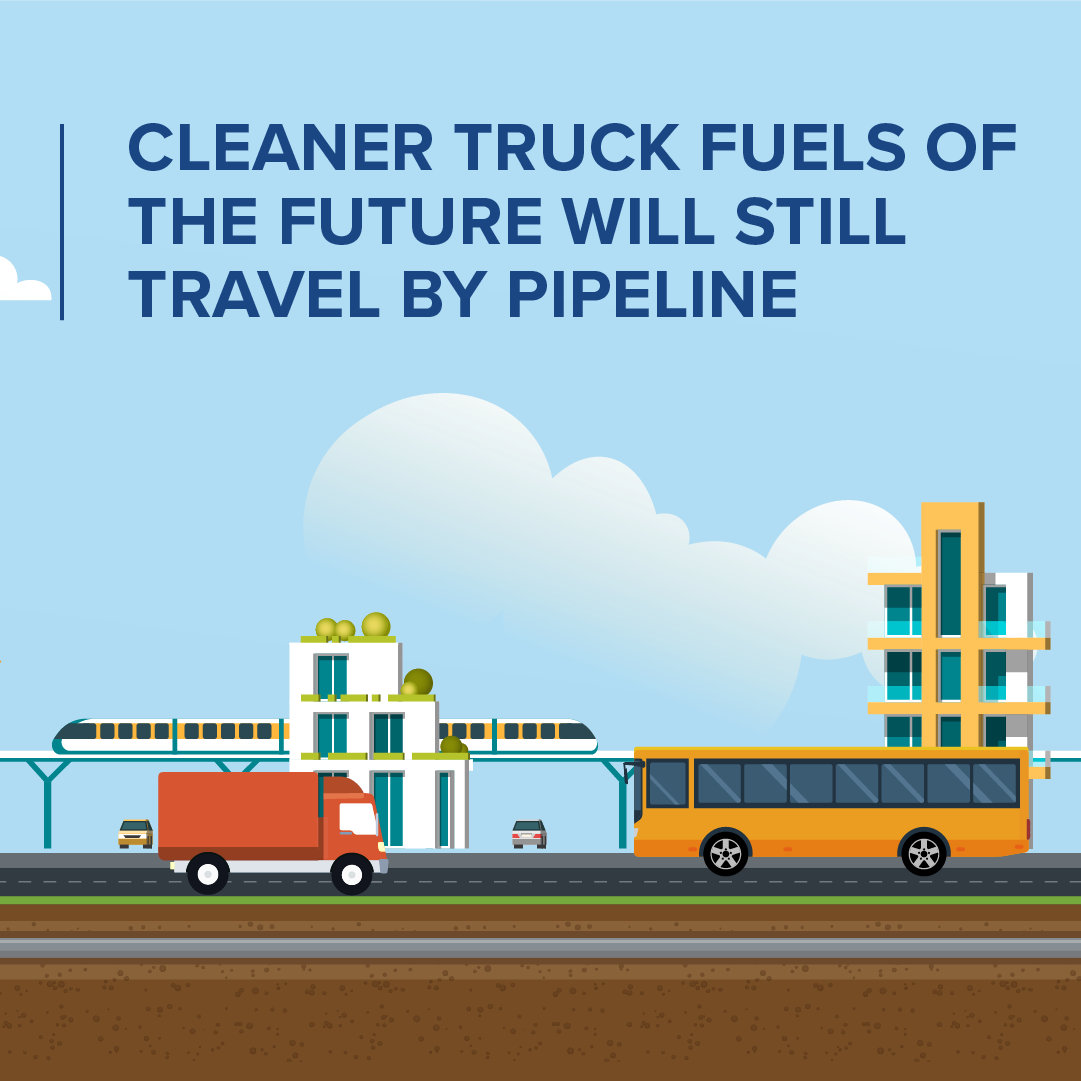 Cleaner truck fuels of the future will still travel by pipeline