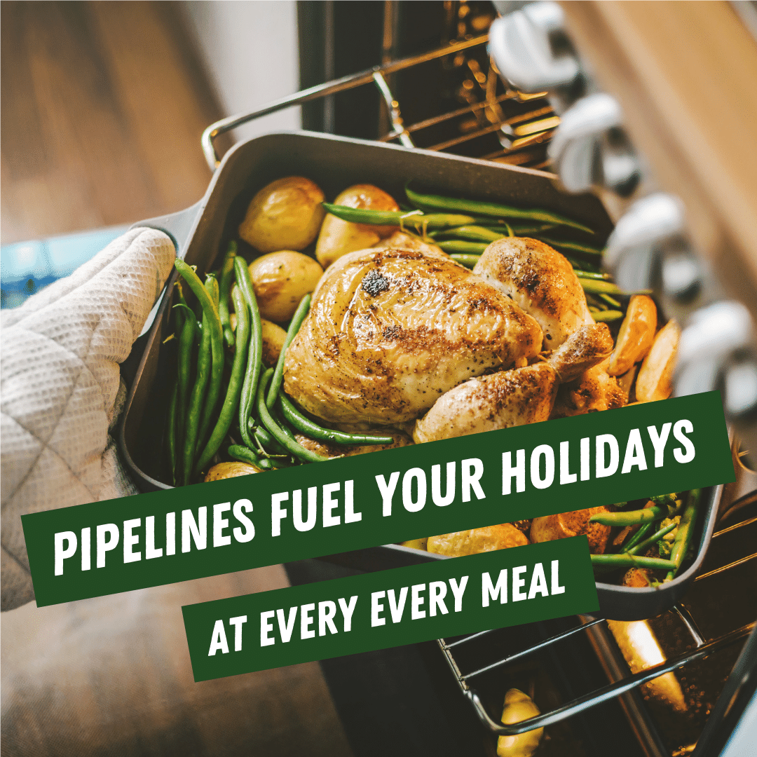 Pipelines Fuel Your Holidays