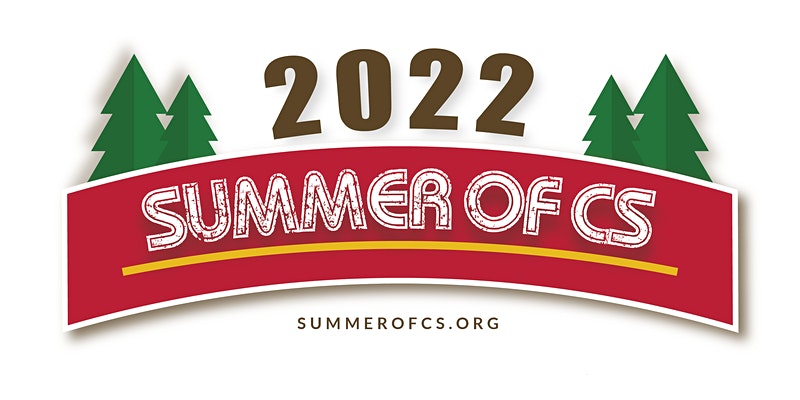 Summer of CS 2022