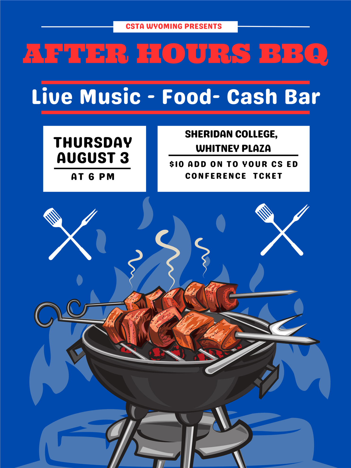 CSTA After Hours BBQ - August 3 6:00 PM