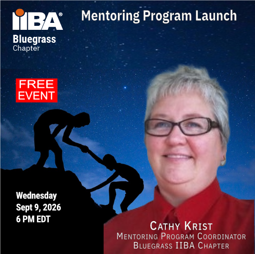 Bluegrass IIBA - Mentoring Program Launch