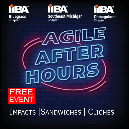 Agile After Hours - Impacts, Sandwiches and Cliches