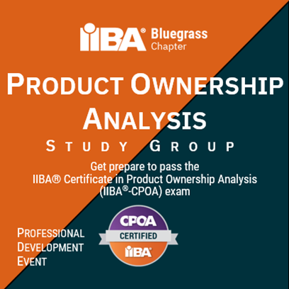 Bluegrass IIBA - Product Ownership Analysis Study Group