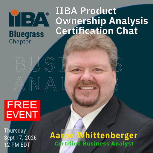 Bluegrass IIBA Webinar: IIBA Product Ownership Analysis Certification Chat