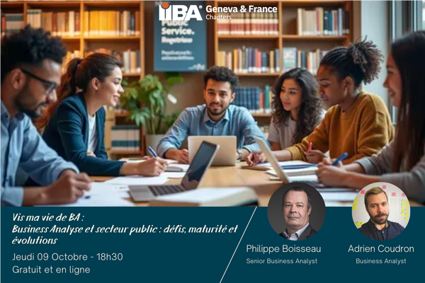 Vis ma vie de BA dans le secteur public : défis, maturité, évolutions et regards croisés