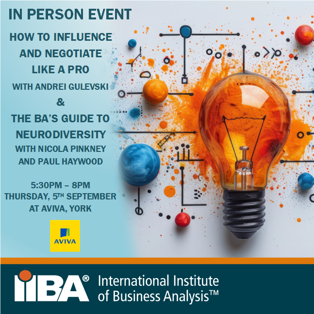 Negotiating Skills and Neurodiversity for BAs. | IIBA UK