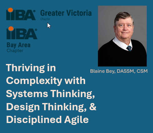 POSTPONED: Thriving in Complexity with Systems Thinking, Design Thinking, & Disciplined Agile