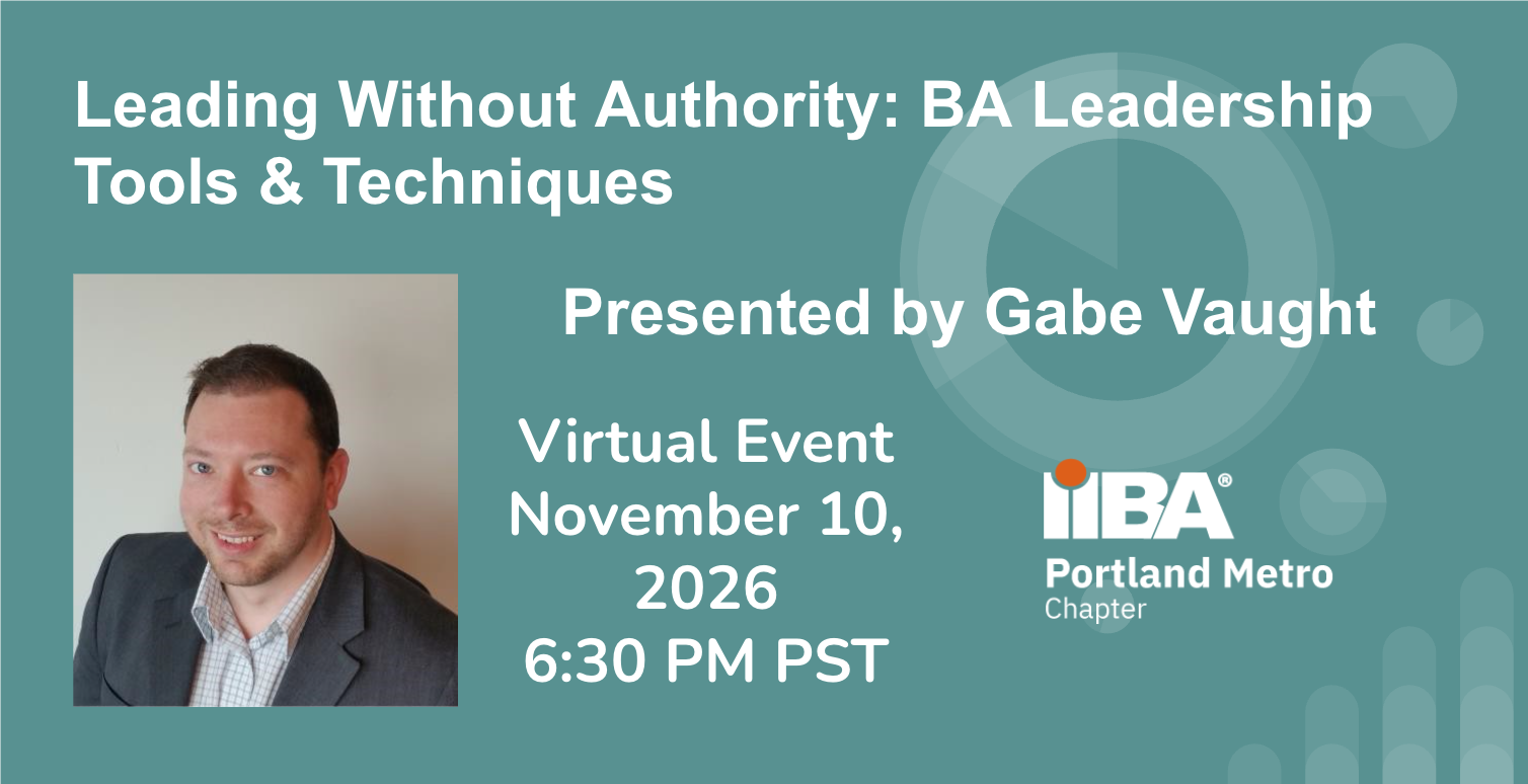 Leading Without Authority: BA Leadership Tools & Techniques