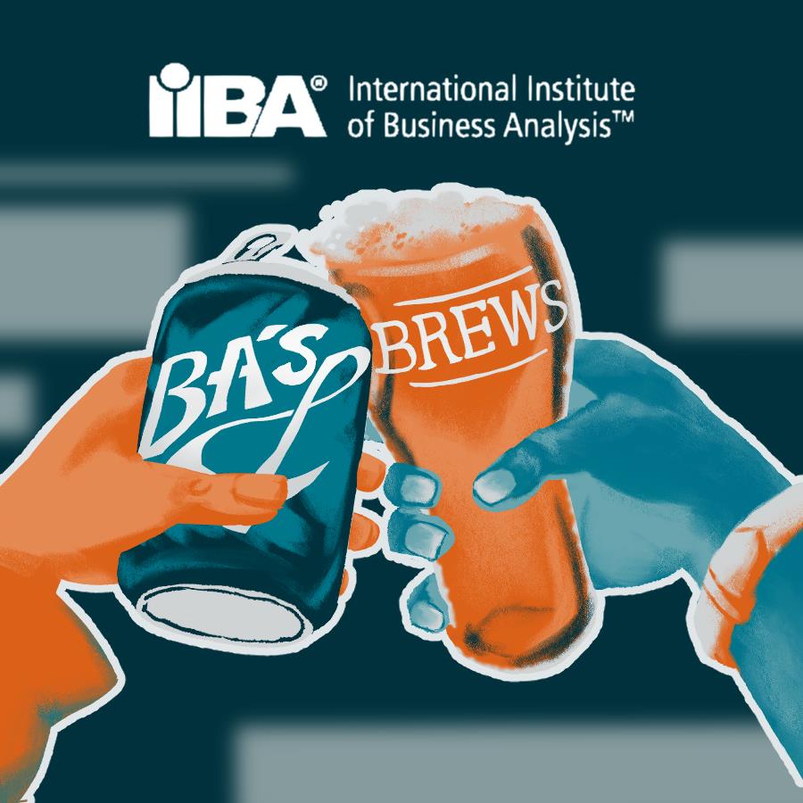 ST LOUIS IIBA Oct 9 2025 BAs and BREWS