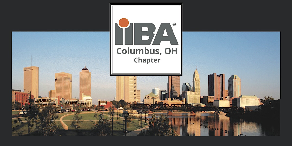 IIBA Columbus Chapter March Meeting
