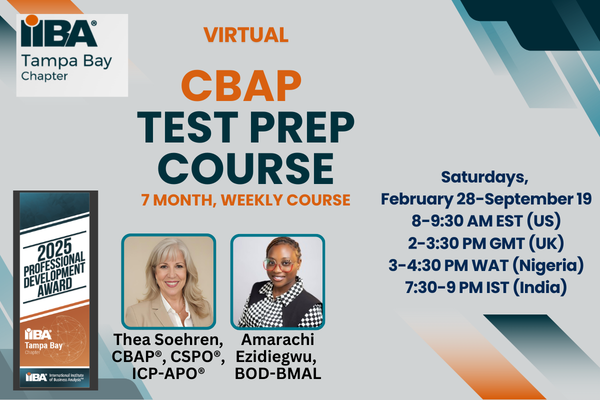 CBAP Test Prep Course - 8AM EST US, 2PM GMT UK, 3PM WAT Nigeria and 7:30 PM IST India - GUARANTEED TO RUN  (Registration OPEN) 
