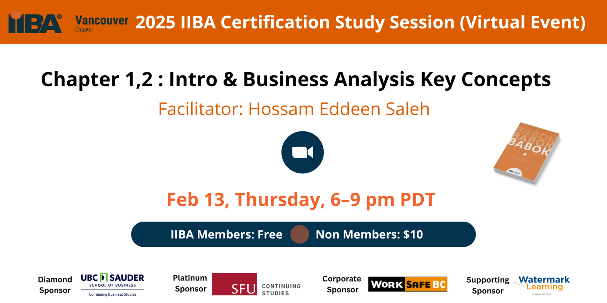 IIBA Certification Study Group - BABOK Chapter 1, 2 Intro & Business Analysis Key Concepts